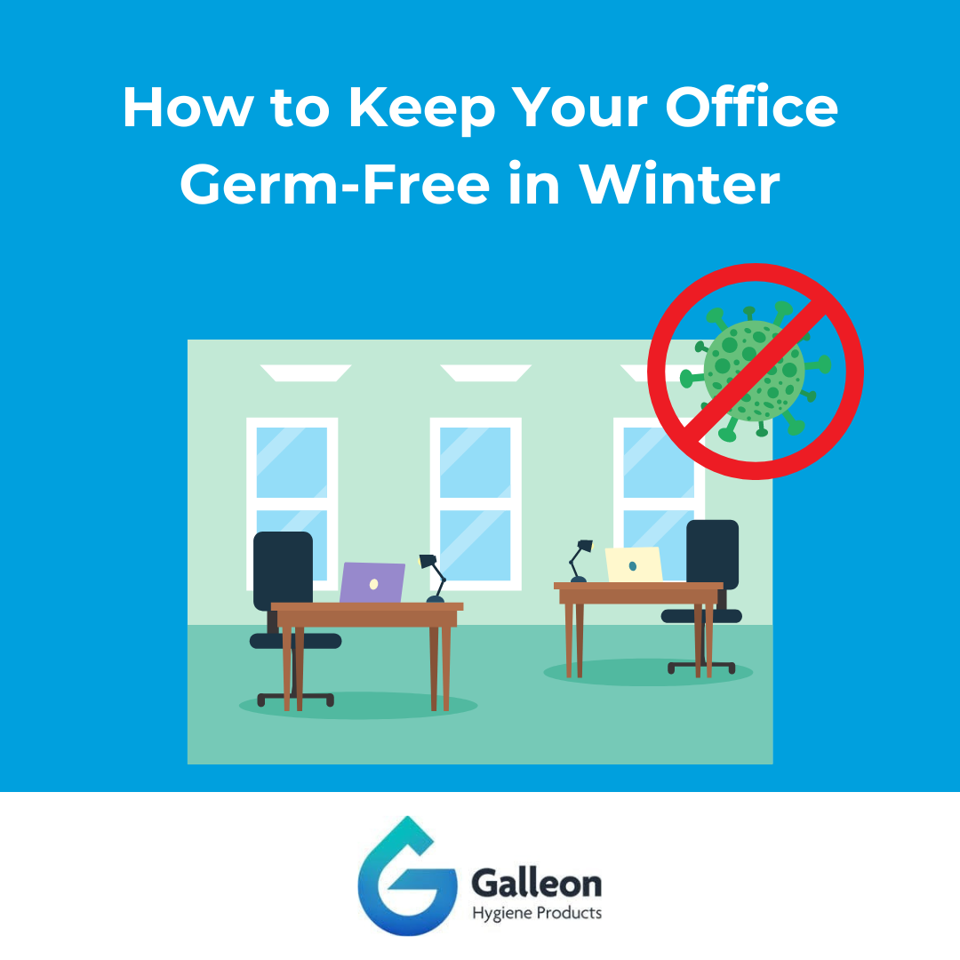 How to Keep Your Office Germ-Free in Winter