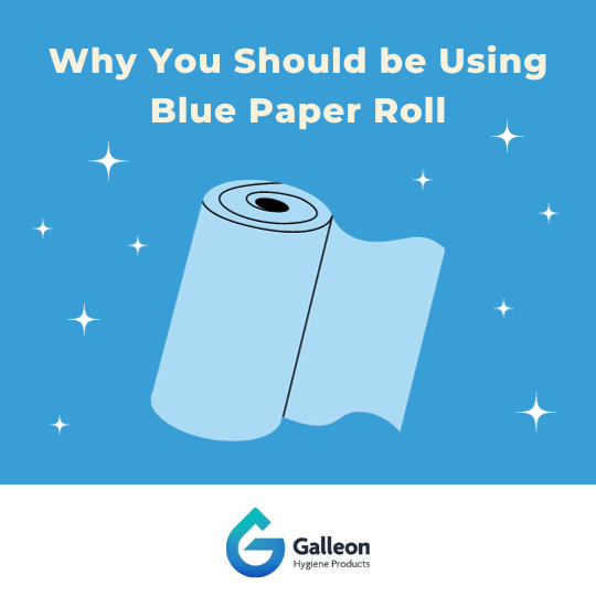 Why You Should be Using Blue Paper Roll - Galleon Supplies Blog