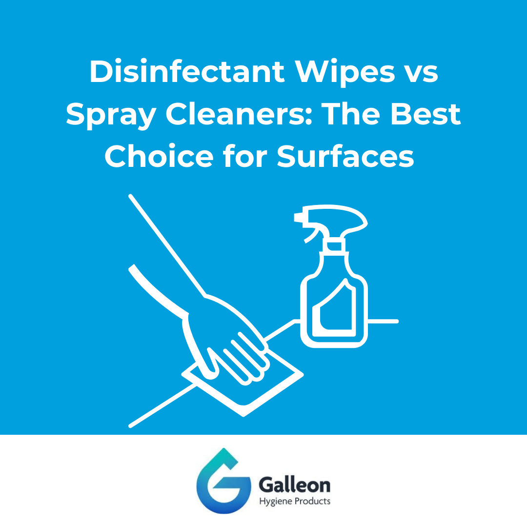 Disinfectant Wipes vs Spray Cleaners: The Best Choice for Surfaces