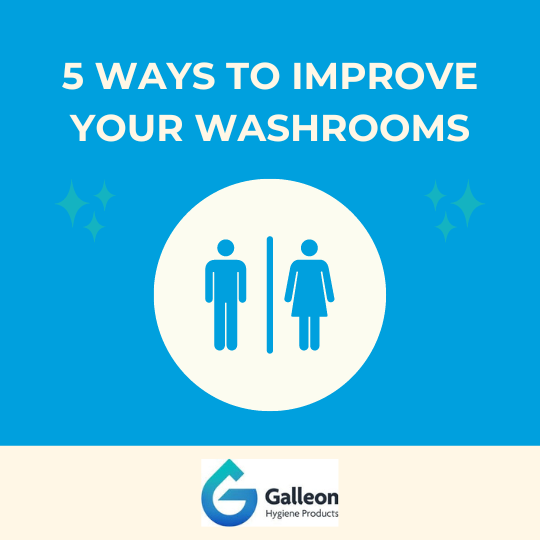5 Ways To Improve Your Washrooms